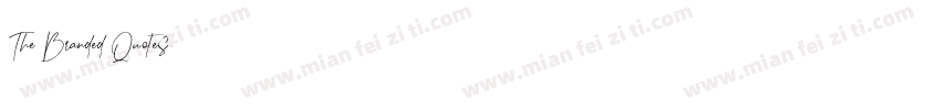 The Branded Quotes字体转换